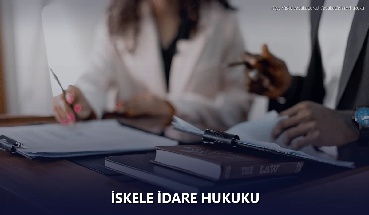 İskele İdare Hukuku