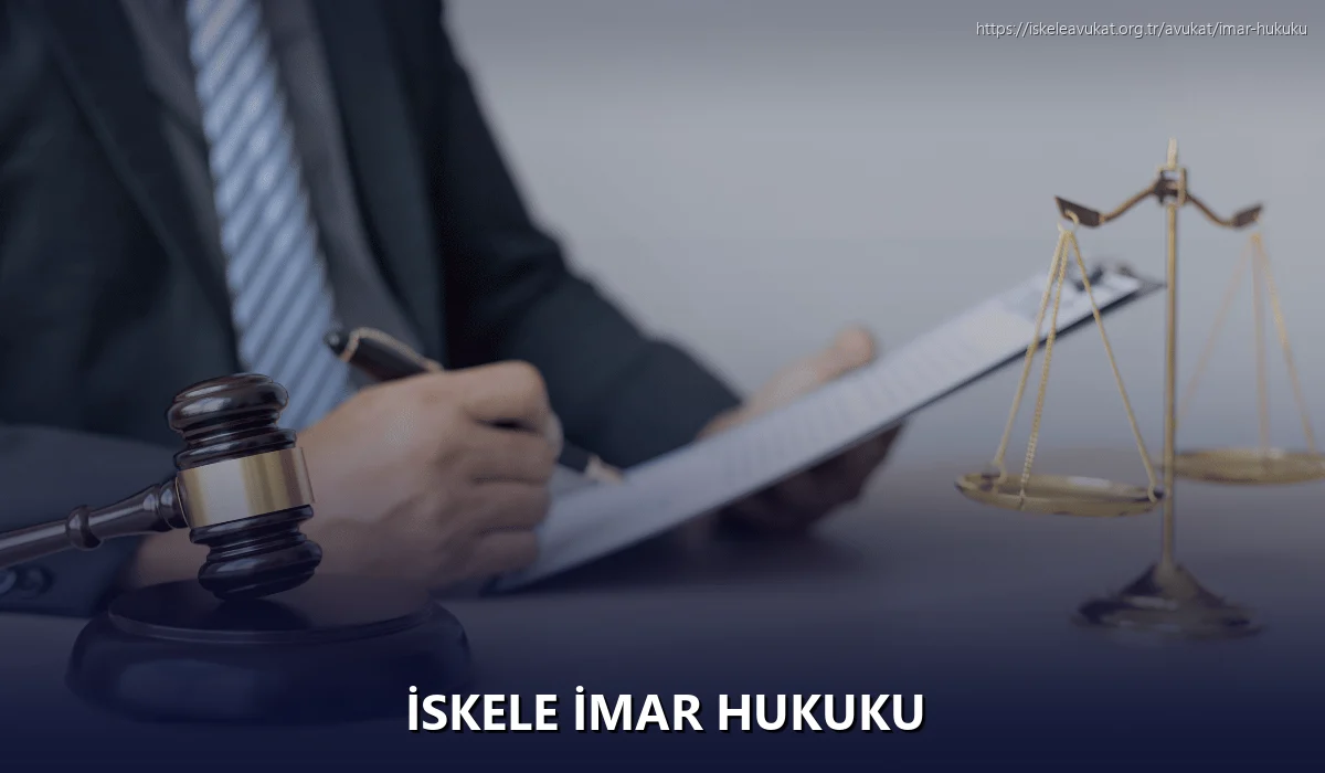 İskele İmar Hukuku